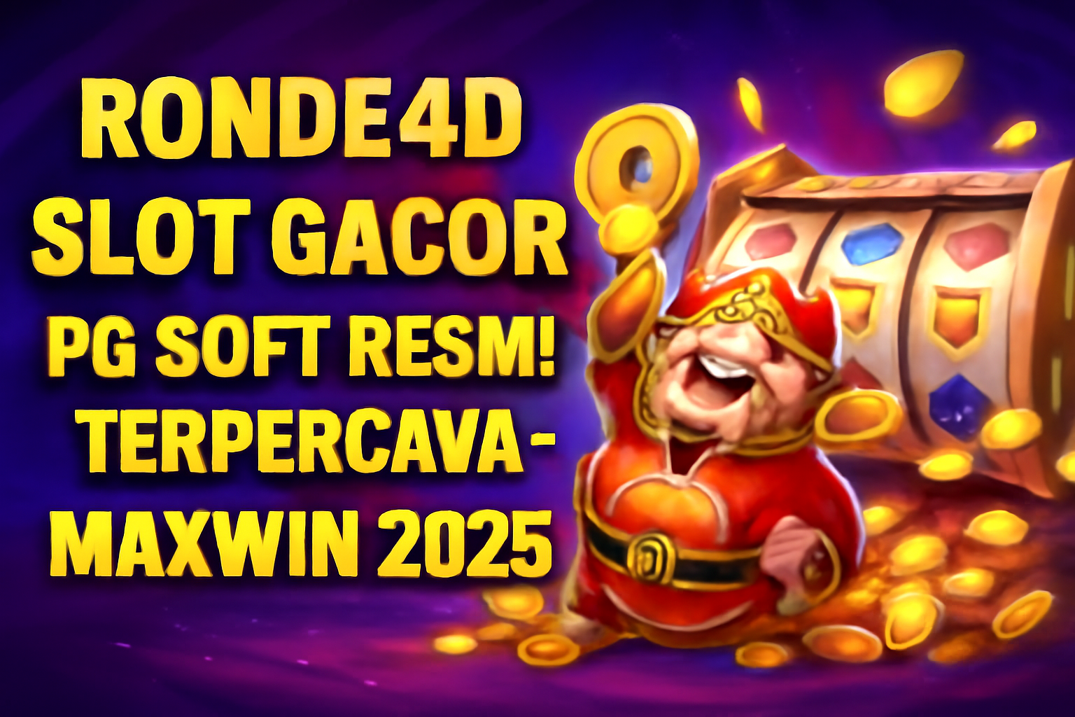 Ronde4d Slot Gacor PG Soft Resmi Terpercaya Maxwin 2025